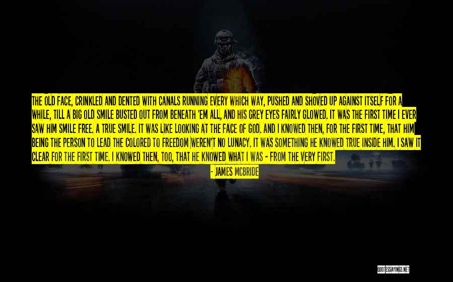 Till Then Quotes By James McBride Till Then Quotes By James McBride