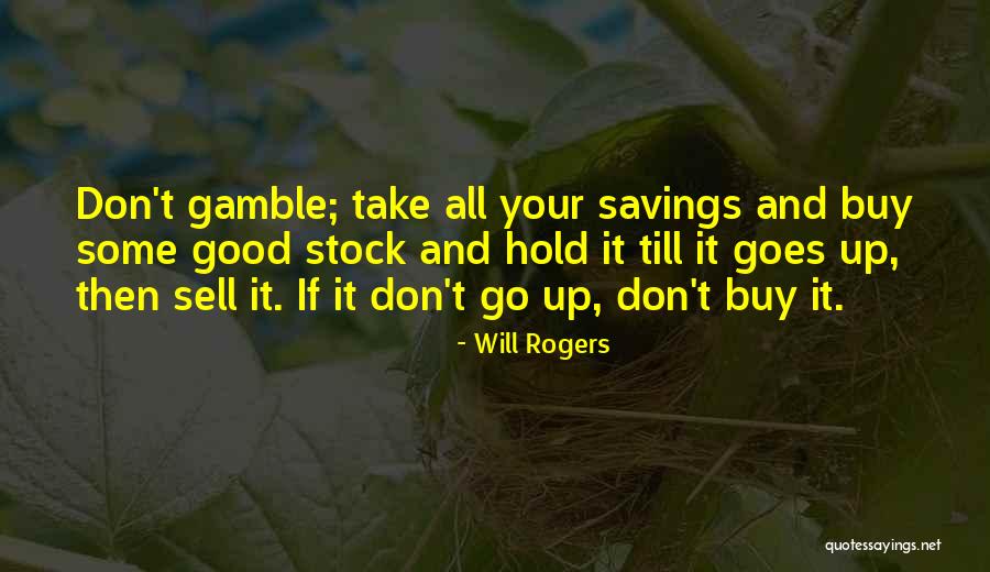 Till Then Quotes By Will Rogers