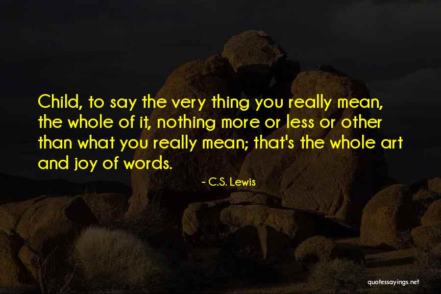 Till We Have Faces Quotes By C.S. Lewis Till We Have Faces Quotes By C.S. Lewis