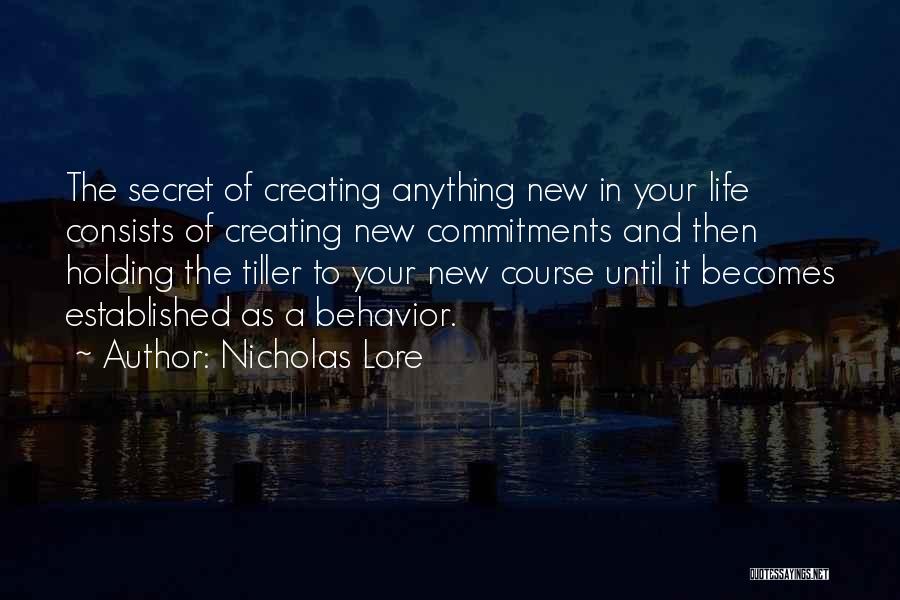 Tiller Quotes By Nicholas Lore