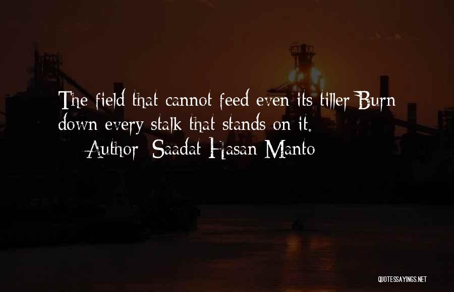 Tiller Quotes By Saadat Hasan Manto