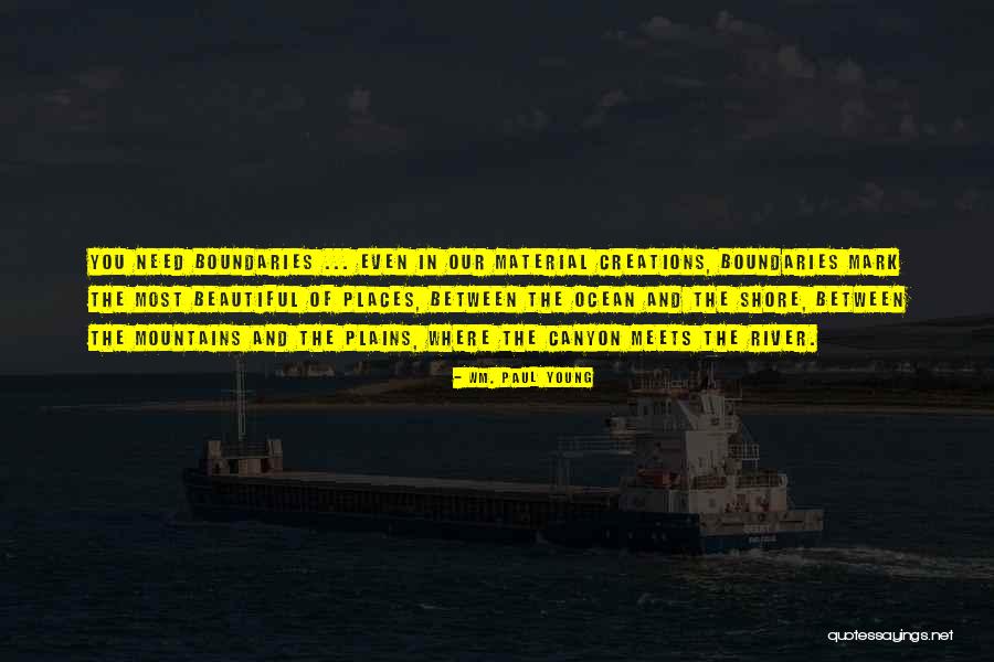 Tillers Menards Quotes By Wm. Paul Young Tillers Menards Quotes By Wm. Paul Young