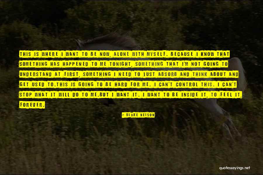 Tilletia Quotes By Blake Nelson Tilletia Quotes By Blake Nelson