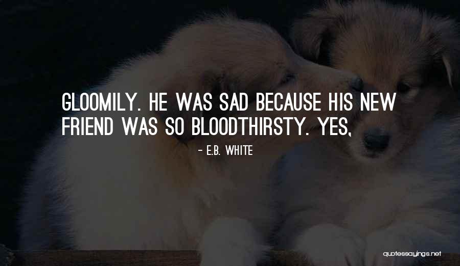 Tillgodor Kna Quotes By E.B. White