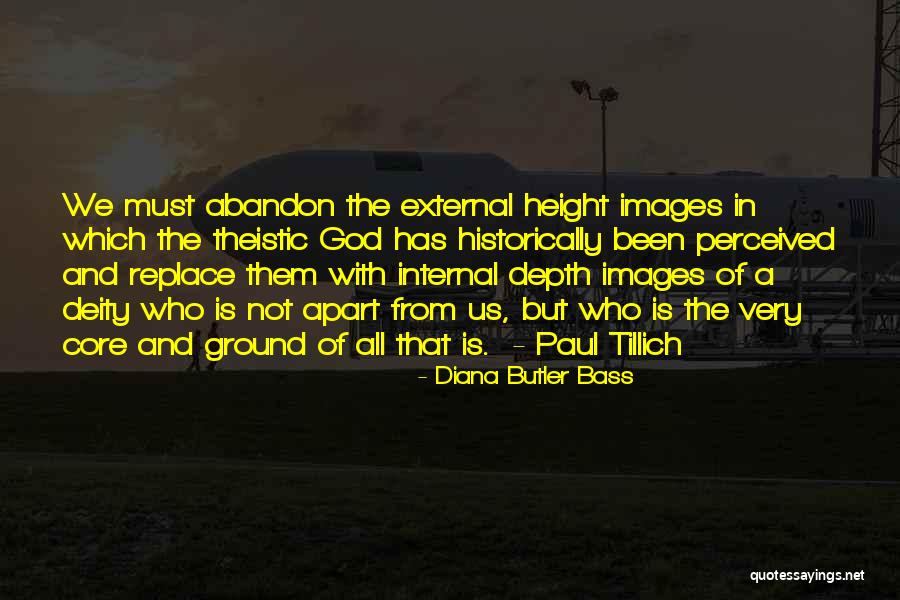 Tillich Quotes By Diana Butler Bass Tillich Quotes By Diana Butler Bass