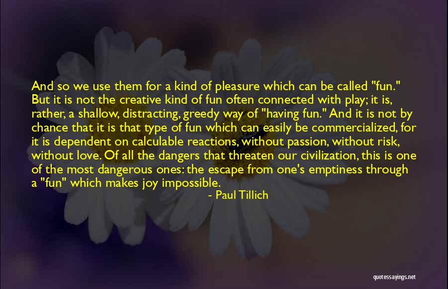 Tillich Quotes By Paul Tillich Tillich Quotes By Paul Tillich