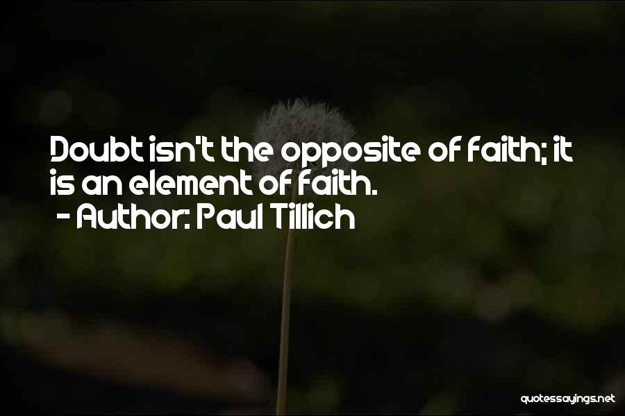 Tillich Quotes By Paul Tillich