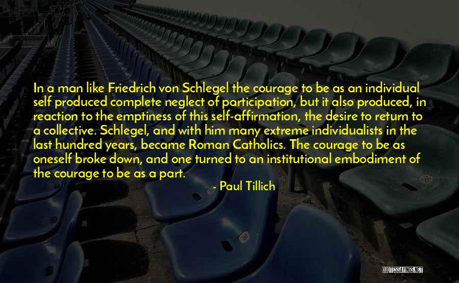 Tillich Quotes By Paul Tillich