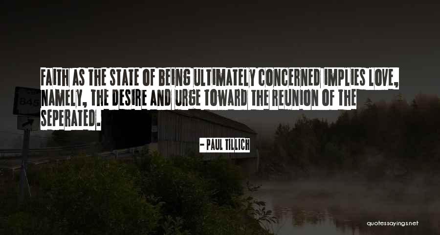 Tillich Quotes By Paul Tillich