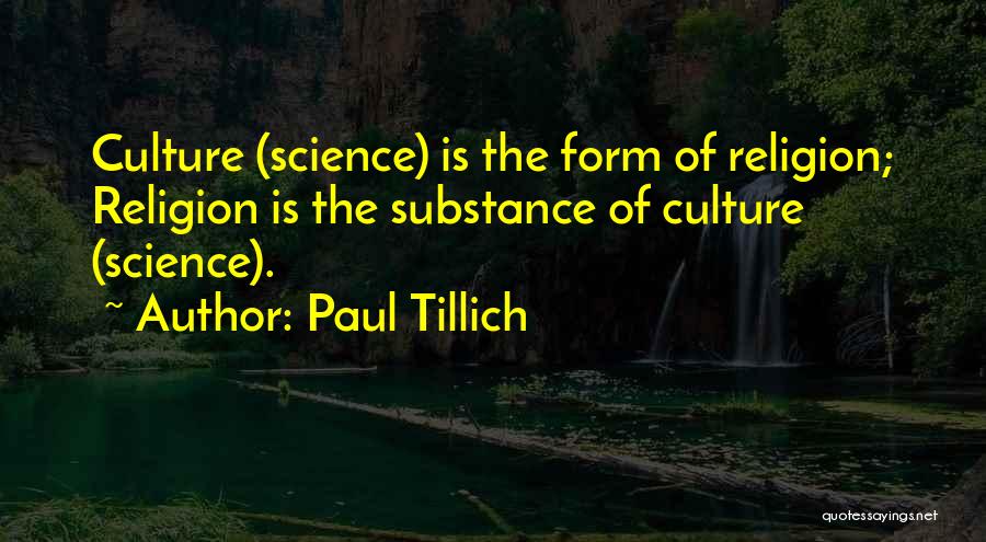 Tillich Quotes By Paul Tillich