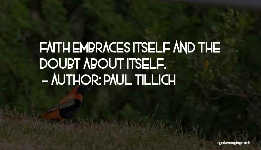 Tillich Quotes By Paul Tillich