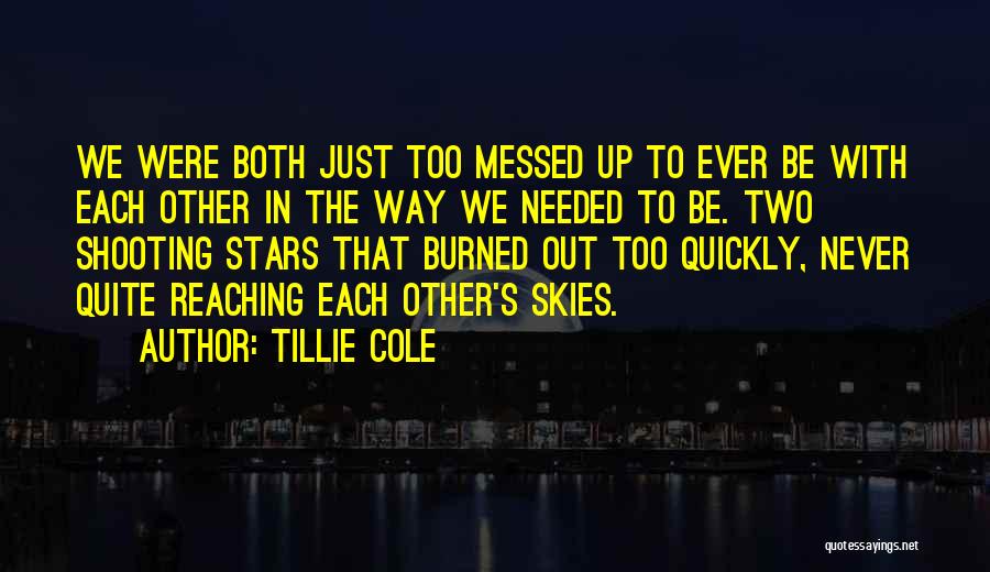 Tillie Cole Quotes 1037677