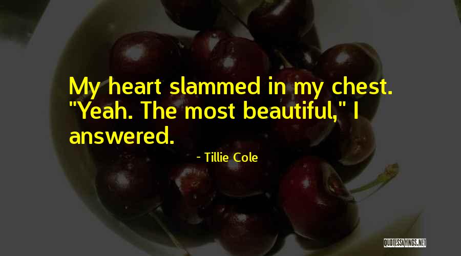 Tillie Cole Quotes 1629891