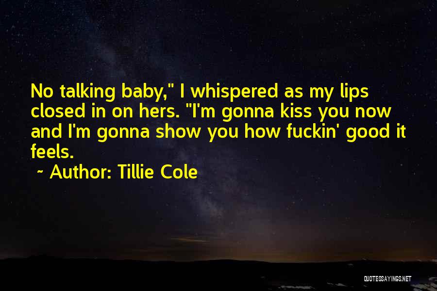 Tillie Cole Quotes 280773