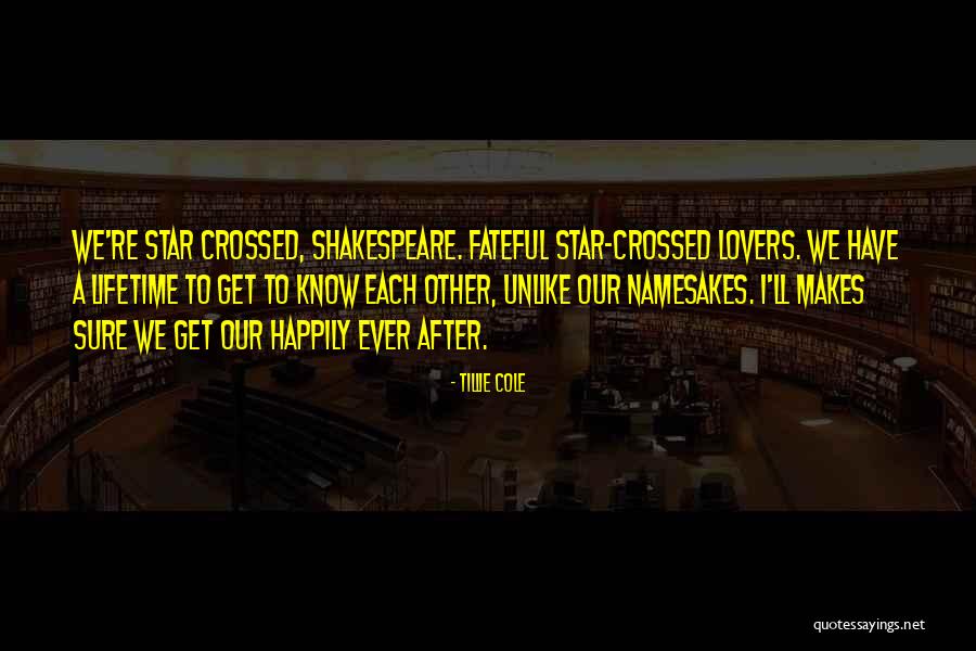 Tillie Cole Quotes 572635 Tillie Cole Quotes 572635