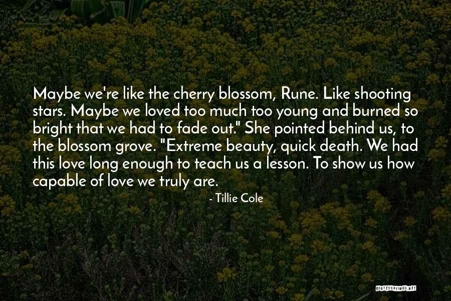 Tillie Cole Quotes 884694