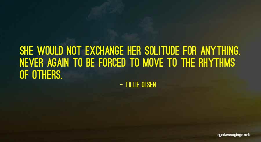 Tillie Olsen Quotes 1041586