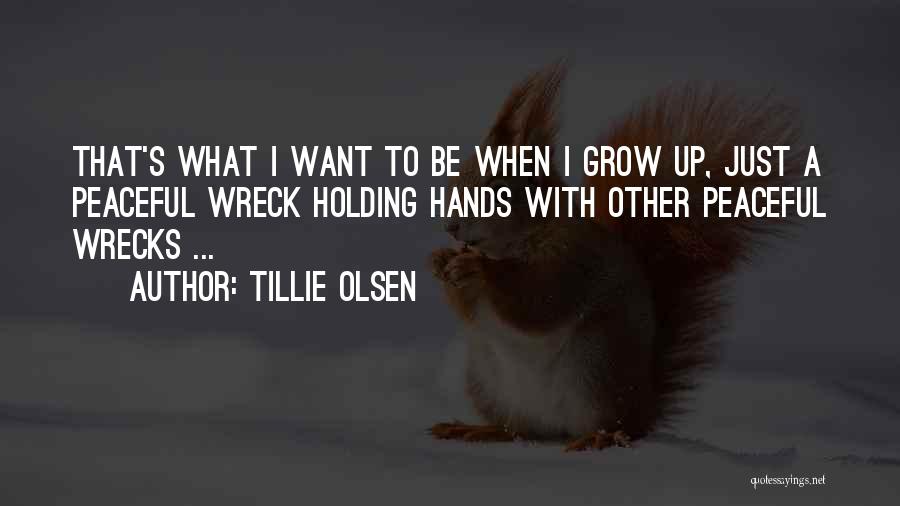 Tillie Olsen Quotes 2101175