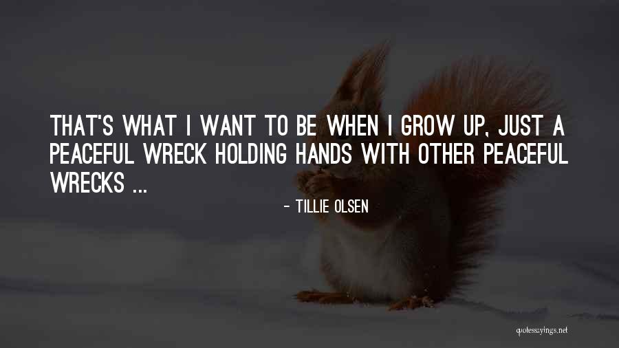 Tillie Olsen Quotes 2101175