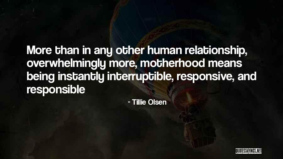 Tillie Olsen Quotes 269365