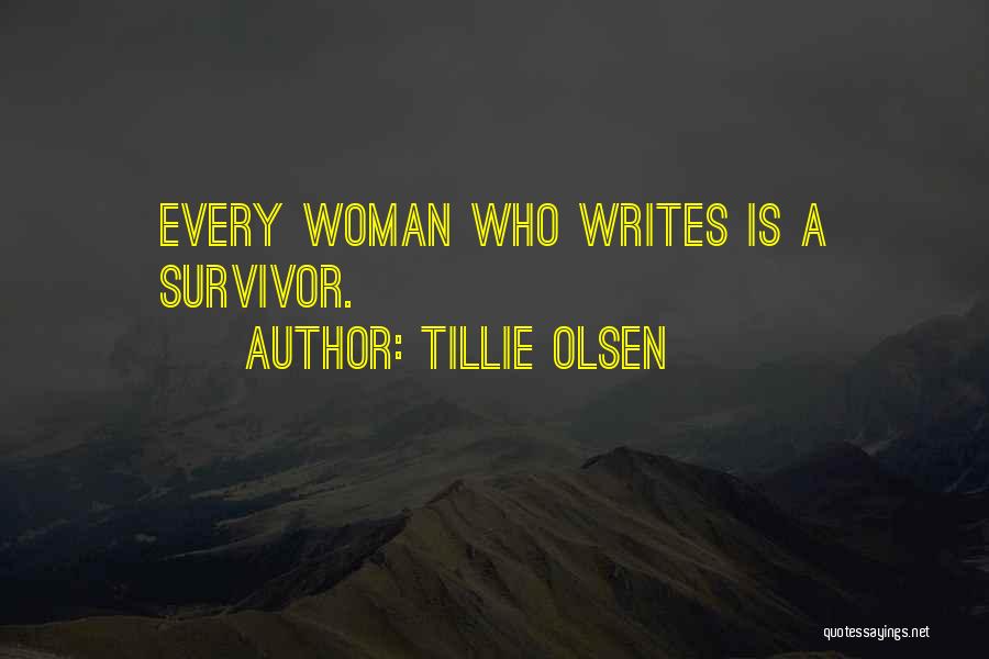 Tillie Olsen Quotes 403204