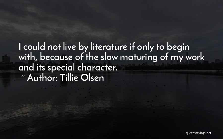 Tillie Olsen Quotes 863923