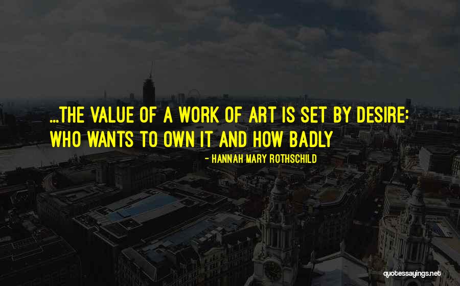 Tillio Molestatore Quotes By Hannah Mary Rothschild Tillio Molestatore Quotes By Hannah Mary Rothschild