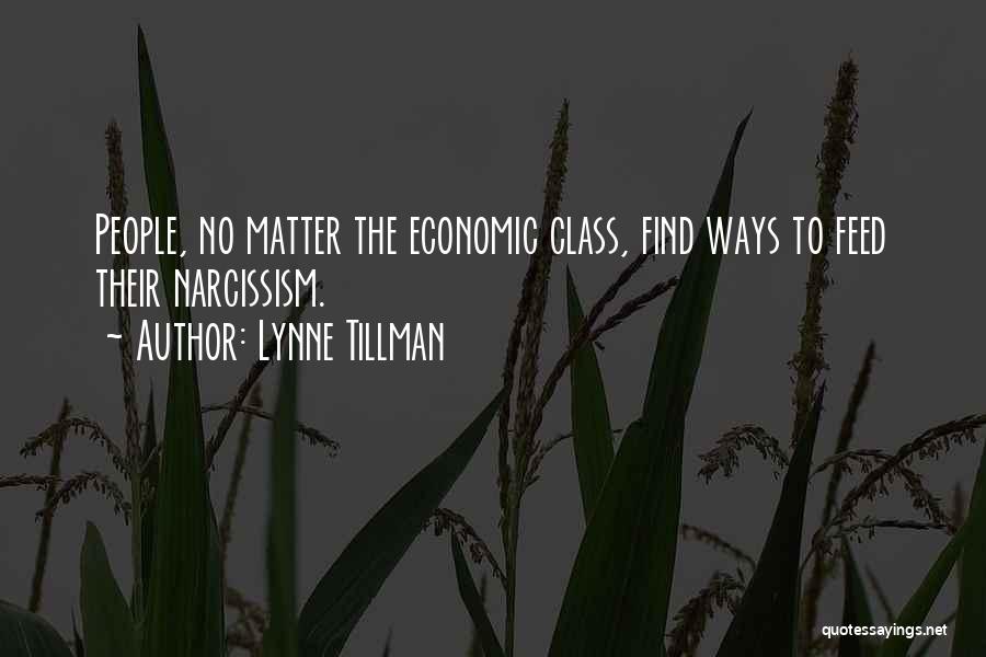 Tillman Quotes By Lynne Tillman