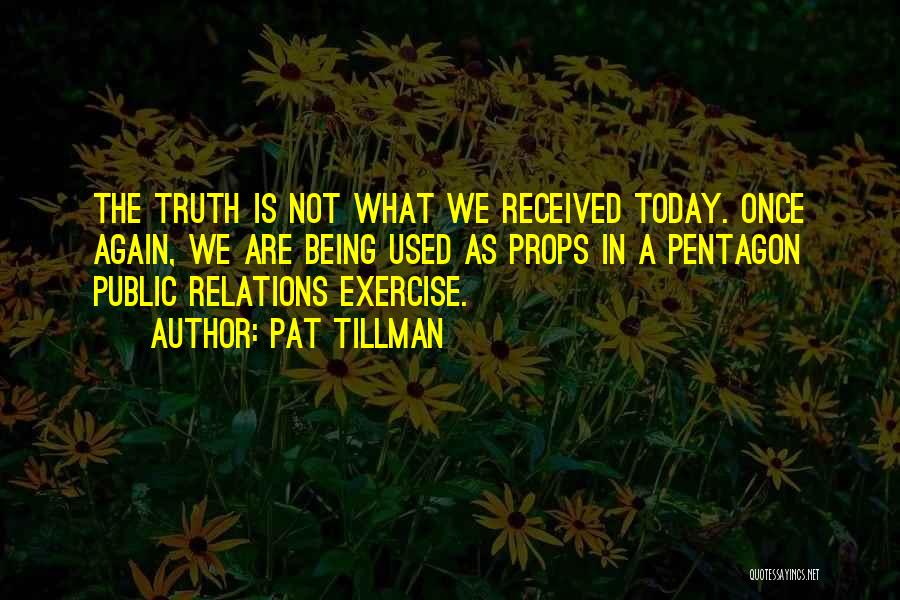 Tillman Quotes By Pat Tillman