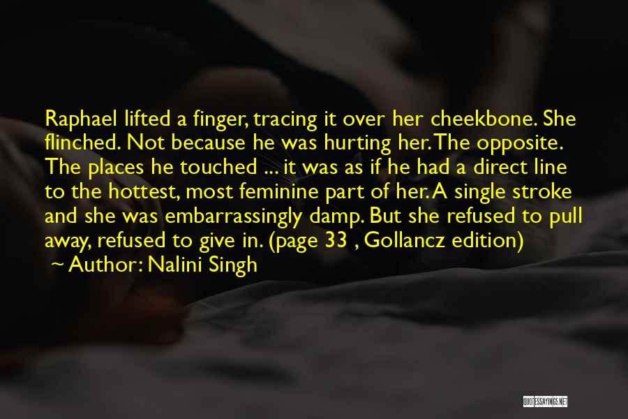 Tillsammans Magazine Quotes By Nalini Singh