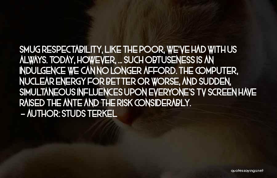 Tillsammans Magazine Quotes By Studs Terkel
