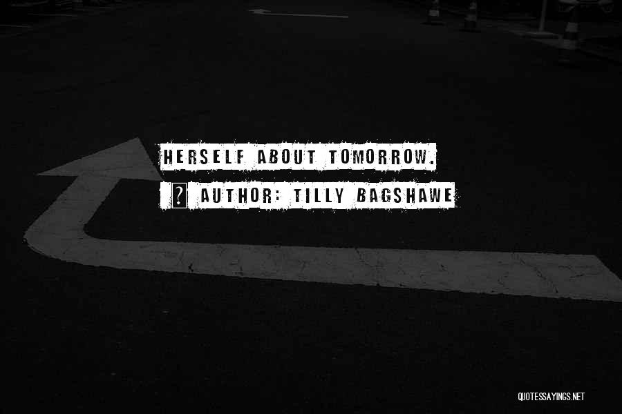 Tilly Bagshawe Quotes 315538