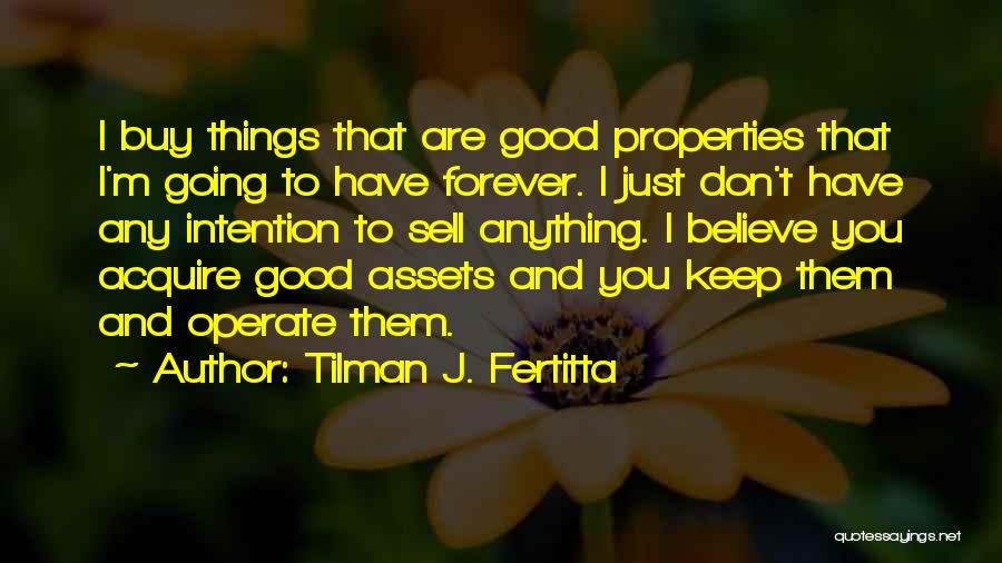 Tilman J. Fertitta Quotes 1592137