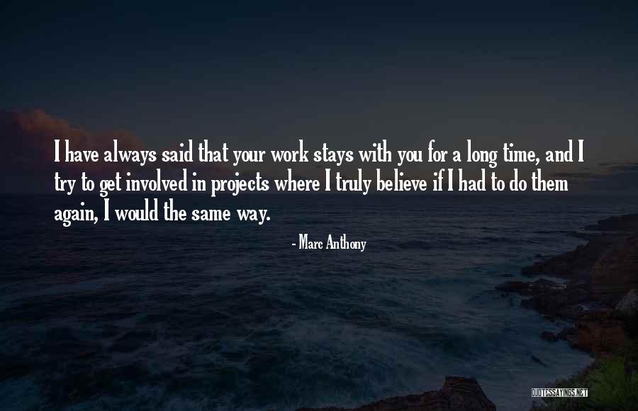 Tilok Marks Quotes By Marc Anthony Tilok Marks Quotes By Marc Anthony