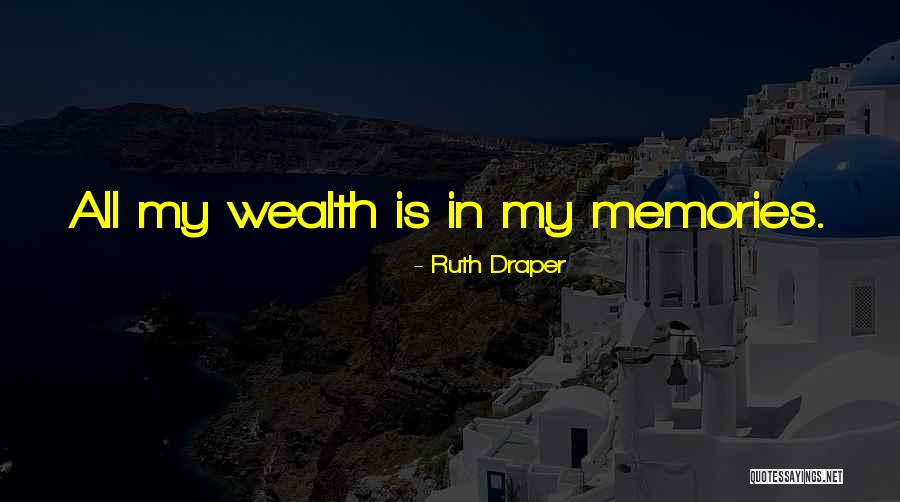 Tilok Mukherjee Quotes By Ruth Draper