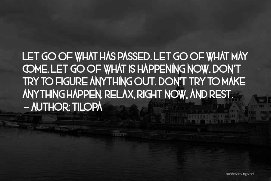 Tilopa Quotes 1967564