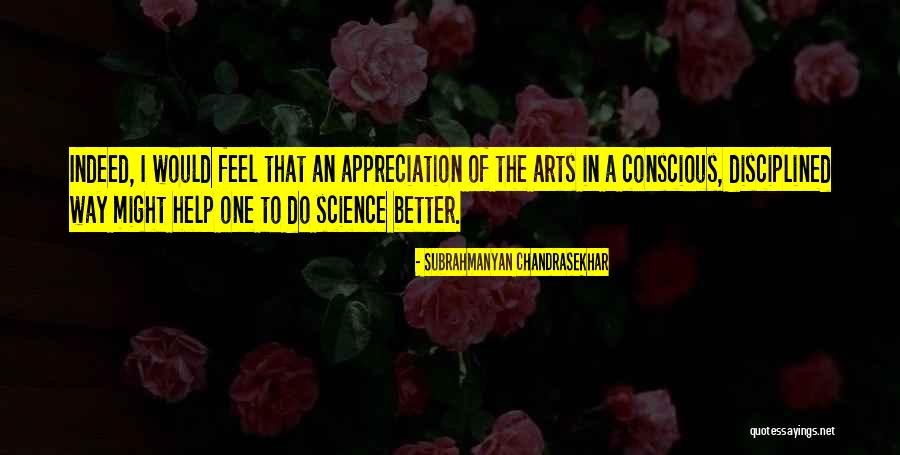 Tilsner Artist Quotes By Subrahmanyan Chandrasekhar Tilsner Artist Quotes By Subrahmanyan Chandrasekhar