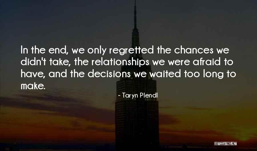 Tilt At Windmills Quotes By Taryn Plendl Tilt At Windmills Quotes By Taryn Plendl