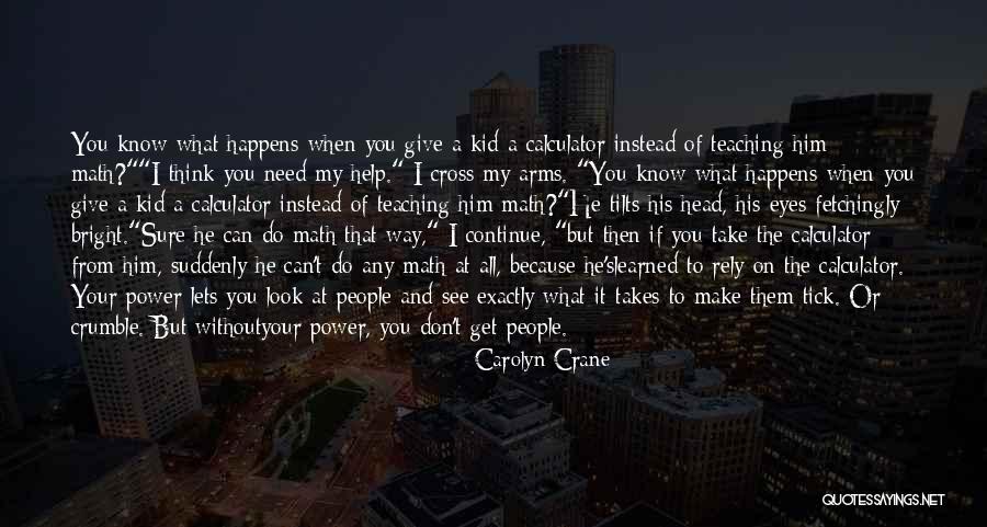 Tilts Quotes By Carolyn Crane Tilts Quotes By Carolyn Crane