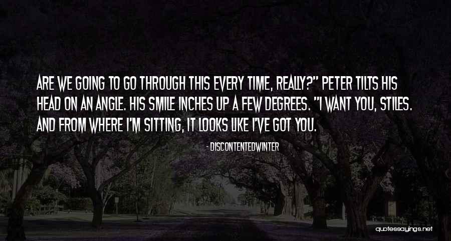 Tilts Quotes By DiscontentedWinter Tilts Quotes By DiscontentedWinter