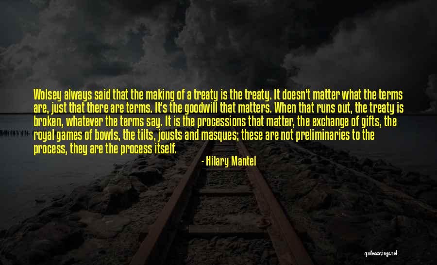 Tilts Quotes By Hilary Mantel Tilts Quotes By Hilary Mantel