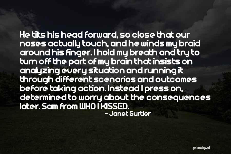 Tilts Quotes By Janet Gurtler Tilts Quotes By Janet Gurtler