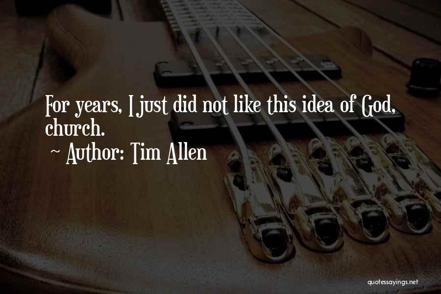 Tim Allen Quotes 1166986