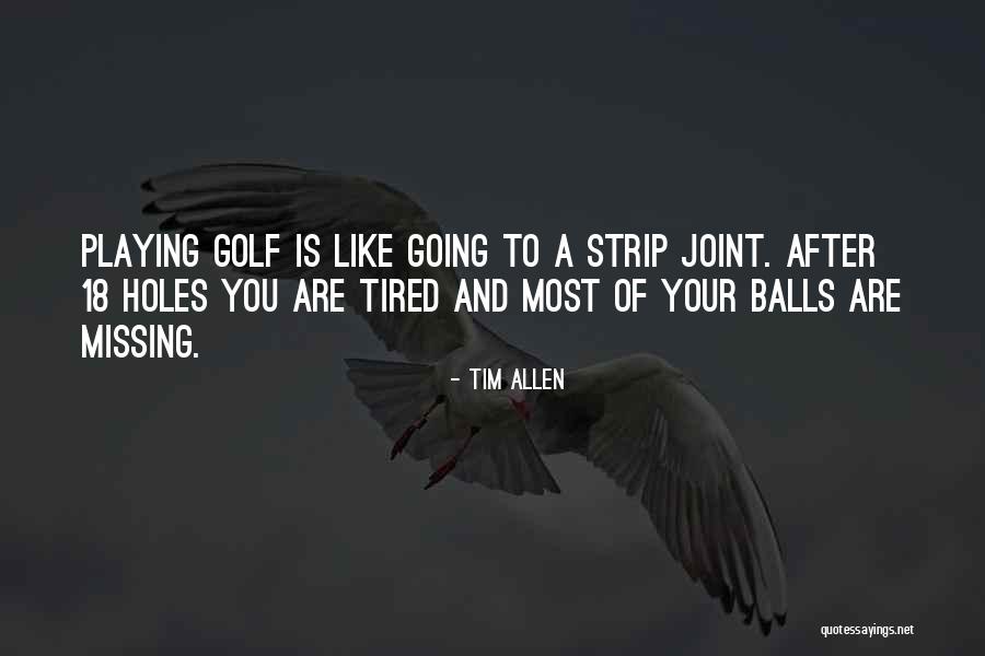 Tim Allen Quotes 1388978 Tim Allen Quotes 1388978