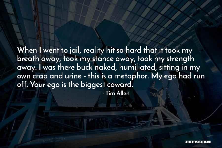 Tim Allen Quotes 1536926