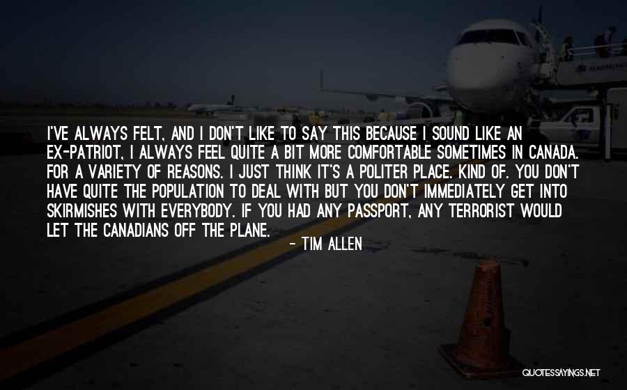 Tim Allen Quotes 1702970 Tim Allen Quotes 1702970