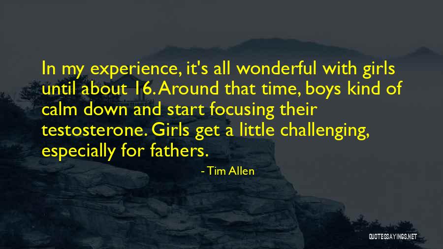 Tim Allen Quotes 1850291 Tim Allen Quotes 1850291