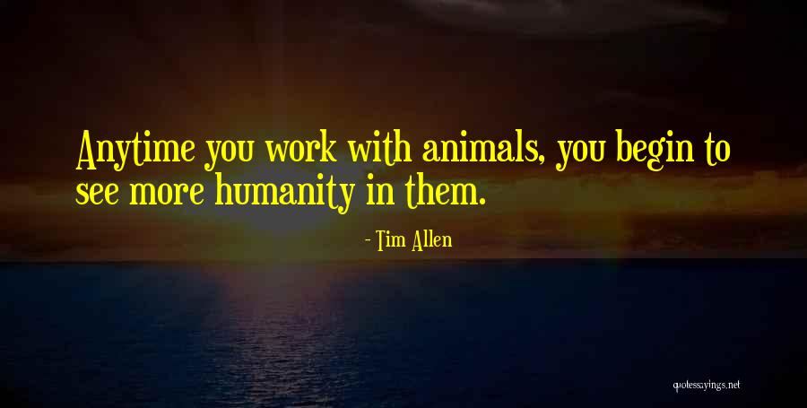 Tim Allen Quotes 1905619 Tim Allen Quotes 1905619