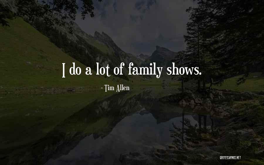 Tim Allen Quotes 2089842