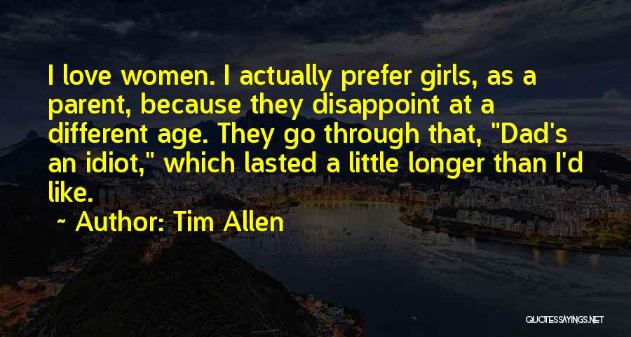 Tim Allen Quotes 2254279